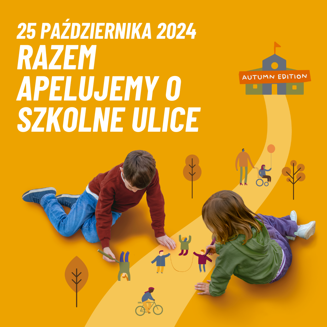 #StreetsForKids jesień 2024