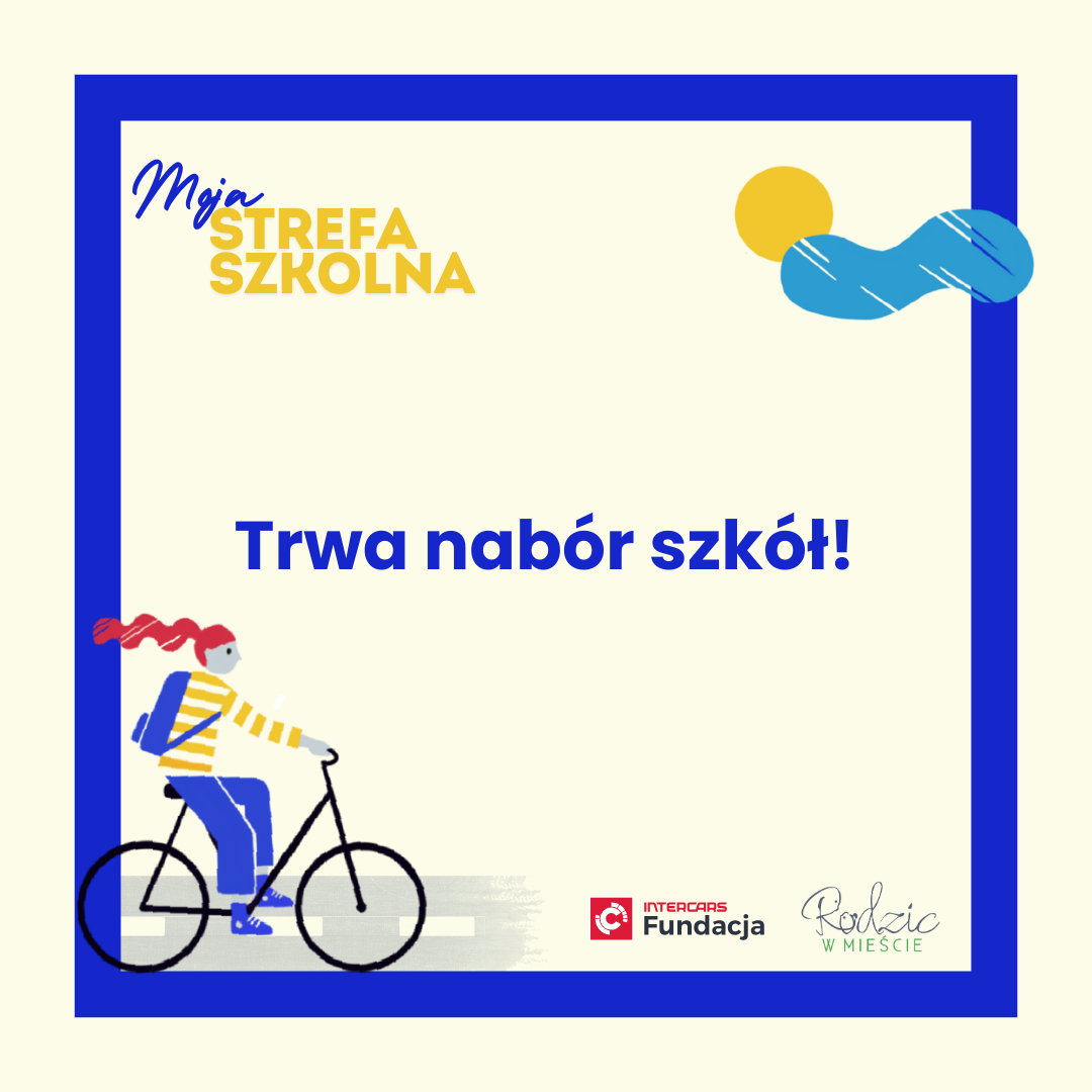 Moja strefa szkolna – nabór szkół